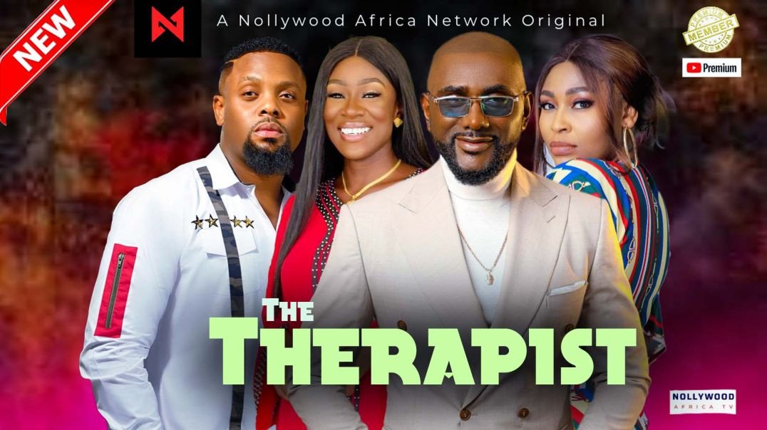 THE THERAPIST - ANTHONY MONJARO, LUCY AMEH.